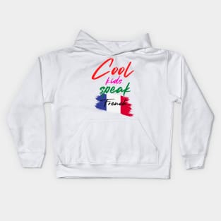 Cool kids speak French Kids Hoodie